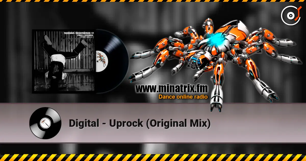 Digital - Uprock (Original Mix) listen online in high quality | Minatrix.FM