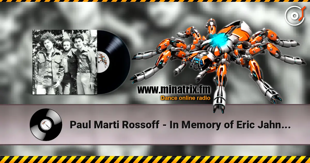 Paul Marti Rossoff - In Memory of Eric Jahn (1961-1995) Voice overdubbing of piano duet 1997. listen online in high quality | Minatrix.FM