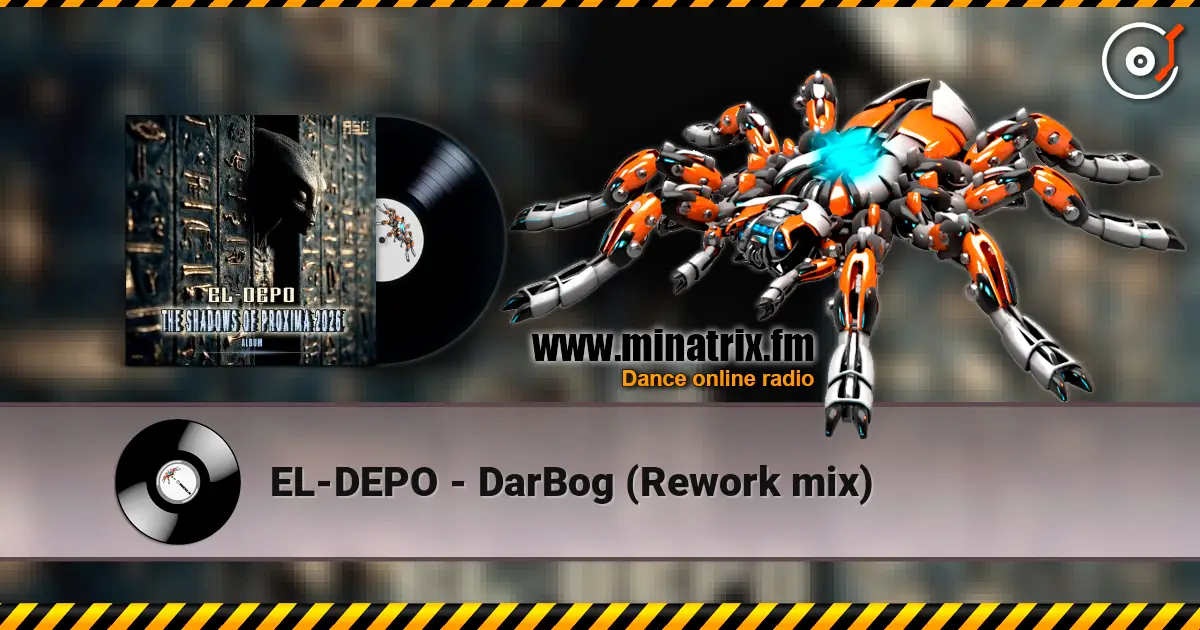 EL-DEPO - DarBog (Rework mix) listen online in high quality | Minatrix.FM