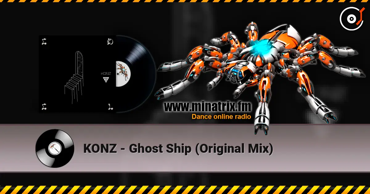 KONZ - Ghost Ship (Original Mix) listen online in high quality | Minatrix.FM