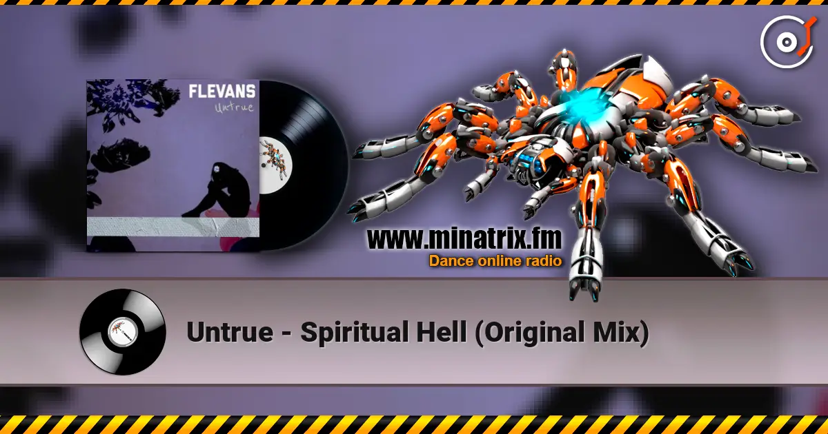 Untrue - Spiritual Hell (Original Mix) listen online in high quality | Minatrix.FM