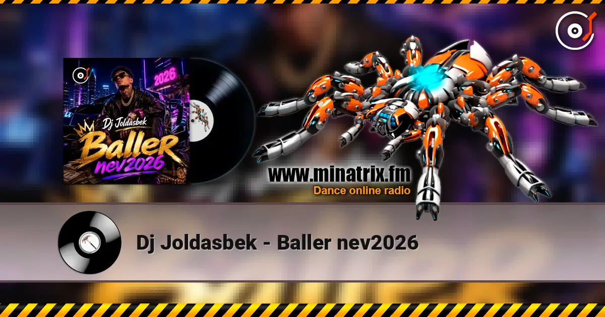 Dj Joldasbek - Baller nev2026 listen online in high quality | Minatrix.FM