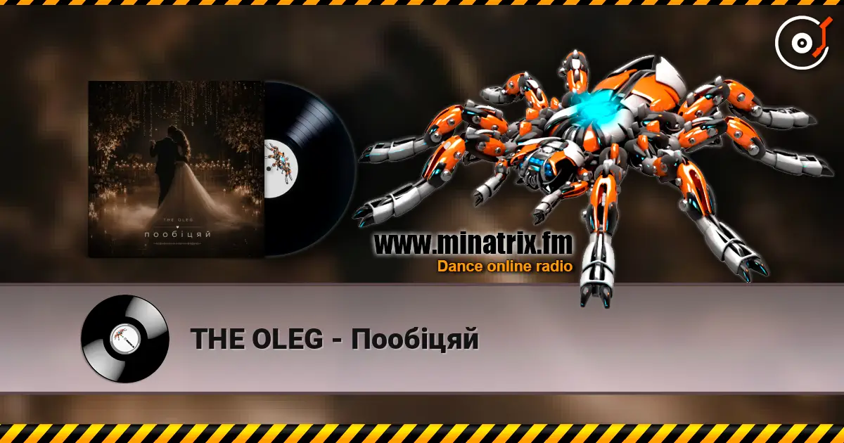 THE OLEG - Пообіцяй listen online in high quality | Minatrix.FM