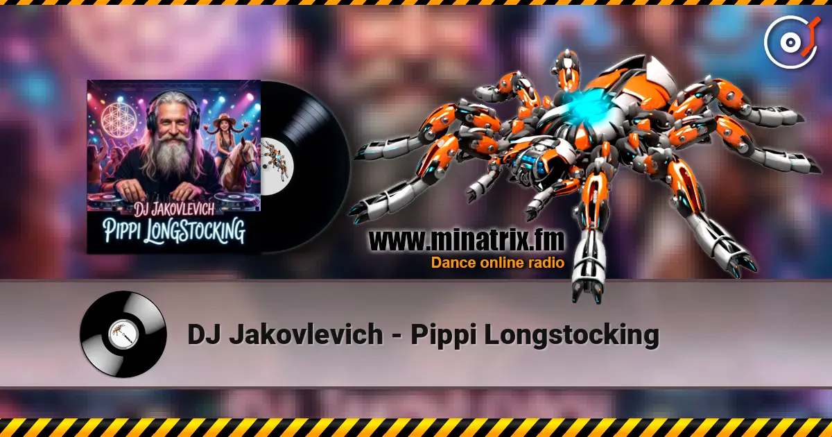 DJ Jakovlevich - Pippi Longstocking listen online in high quality | Minatrix.FM