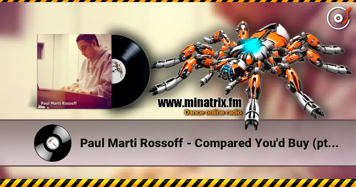 Paul Marti Rossoff - Compared You'd Buy (pt.1&2) 1993. Studio version. Remastered. listen online in high quality | Minatrix.FM