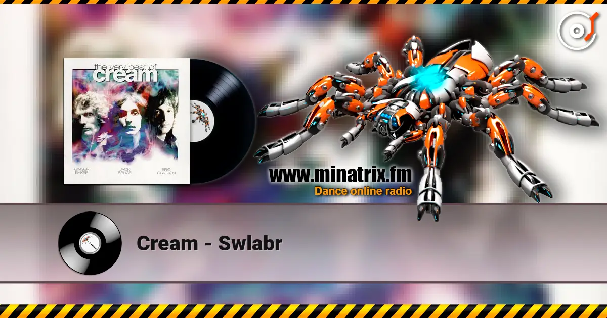 Cream - Swlabr listen online in high quality | Minatrix.FM