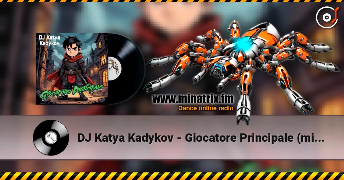 DJ Katya Kadykov - Giocatore Principale (minatrix_edition) listen online in high quality | Minatrix.FM