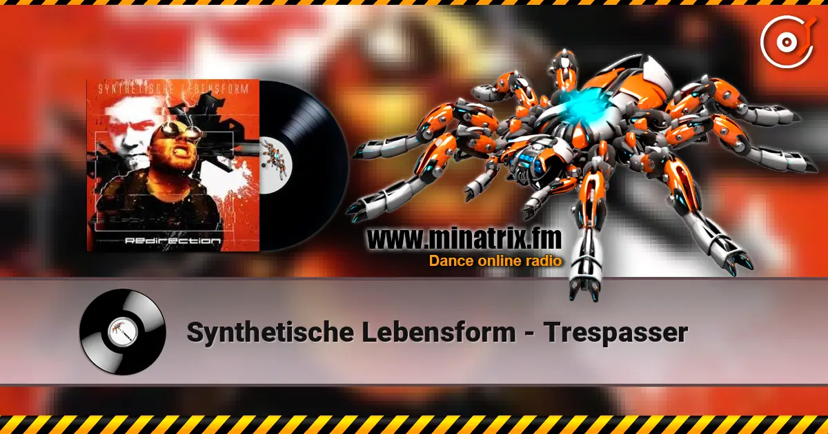 Synthetische Lebensform - Trespasser listen online in high quality | Minatrix.FM