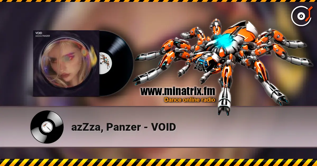 azZza, Panzer - VOID listen online in high quality | Minatrix.FM