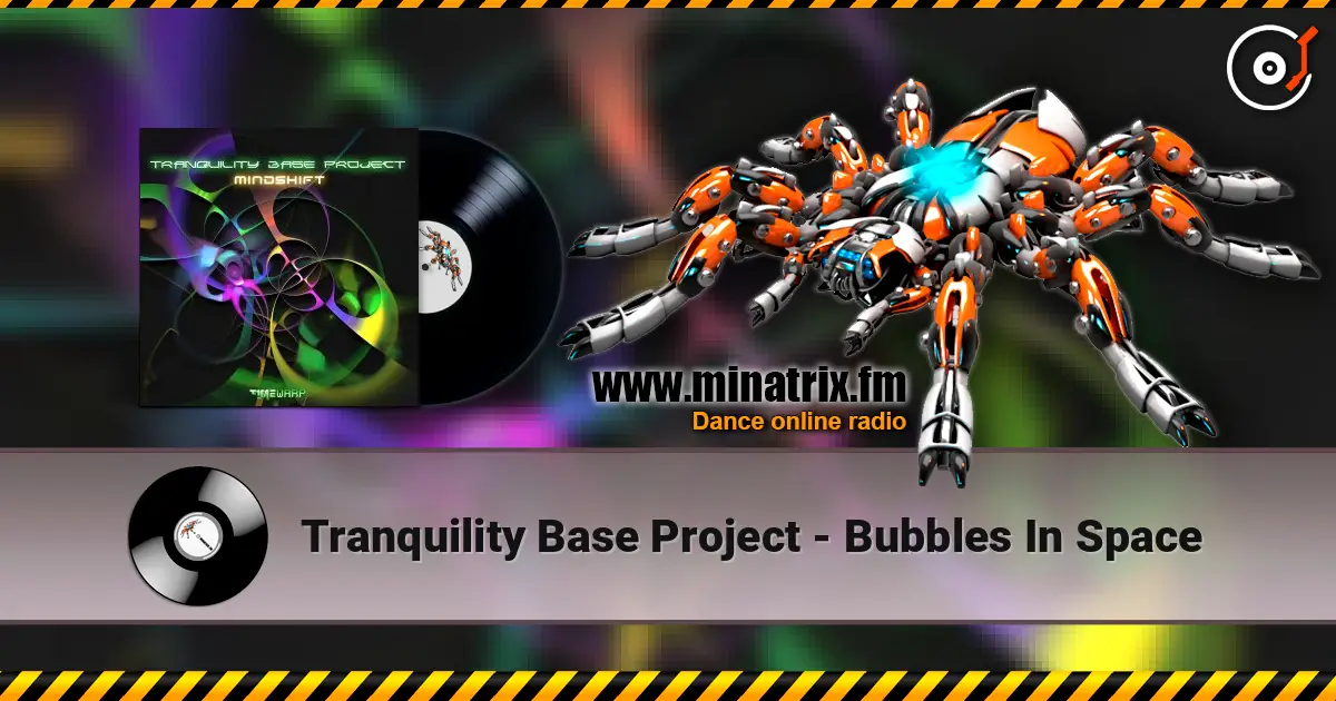 Tranquility Base Project - Bubbles In Space listen online in high quality | Minatrix.FM