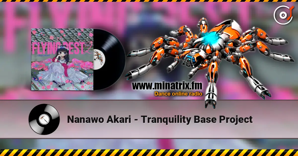 Nanawo Akari - Tranquility Base Project listen online in high quality | Minatrix.FM
