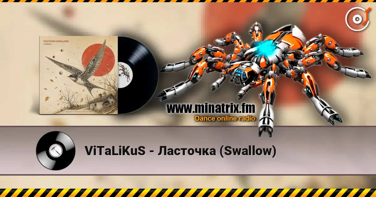 ViTaLiKuS - Ласточка (Swallow) listen online in high quality | Minatrix.FM