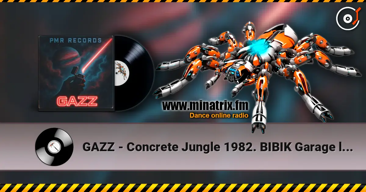 GAZZ - Concrete Jungle 1982. BIBIK Garage live recorded. Restored & remastered 2026 listen online in high quality | Minatrix.FM