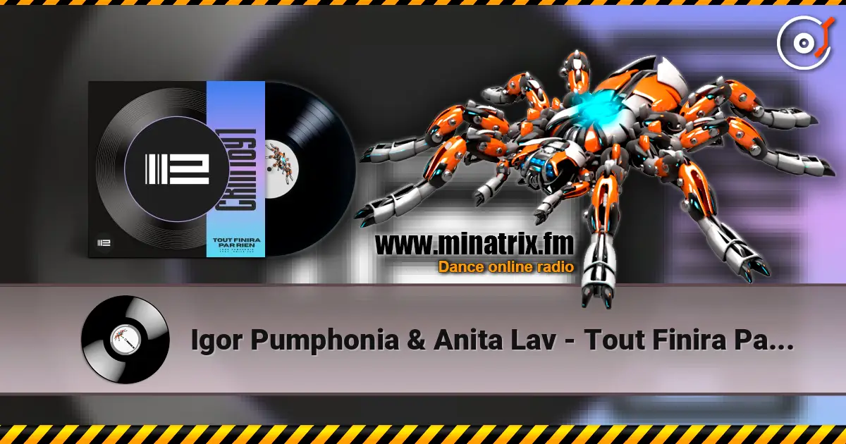 Igor Pumphonia & Anita Lav - Tout Finira Par Rien listen online in high quality | Minatrix.FM