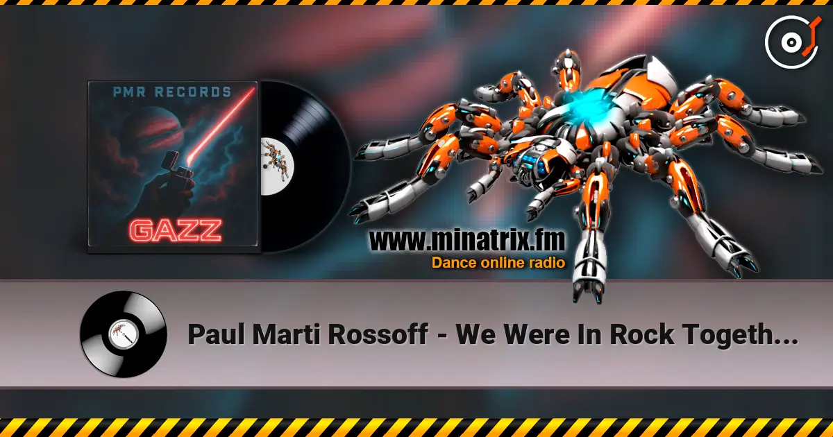 Paul Marti Rossoff - We Were In Rock Together 1984 (In memory of my GAZZ bros) Re-recorded 2026. listen online in high quality | Minatrix.FM