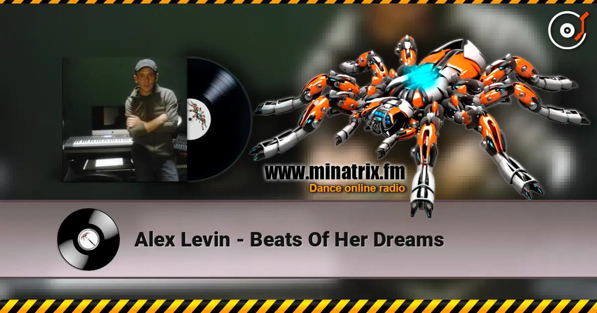 Alex Levin - Beats Of Her Dreams listen online in high quality | Minatrix.FM