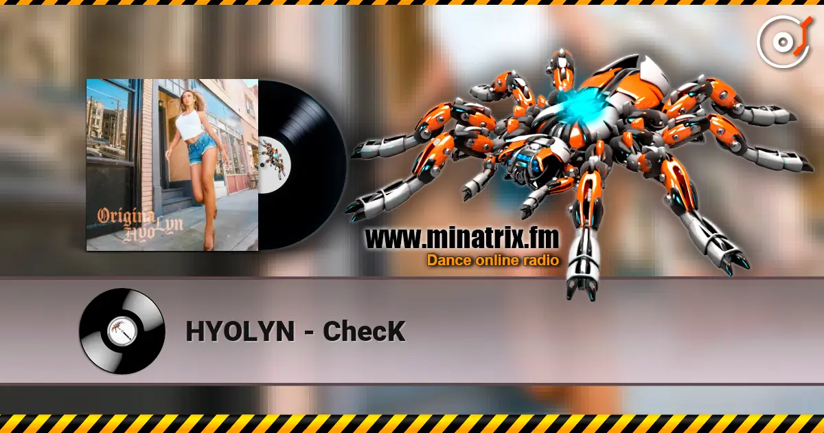 HYOLYN - ChecK listen online in high quality | Minatrix.FM