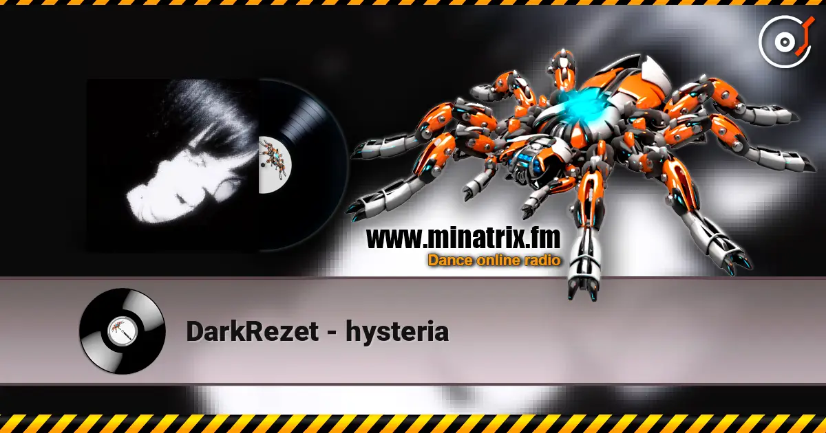 DarkRezet - hysteria listen online in high quality | Minatrix.FM