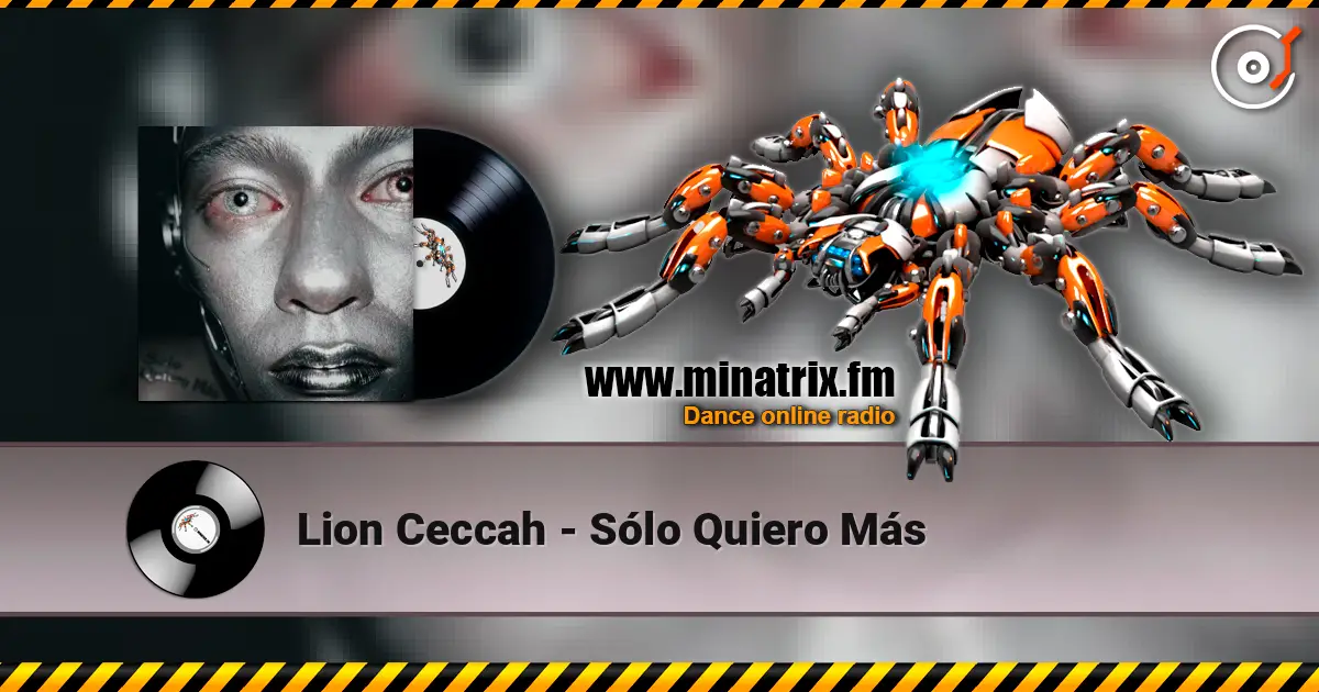 Lion Ceccah - Sólo Quiero Más listen online in high quality | Minatrix.FM