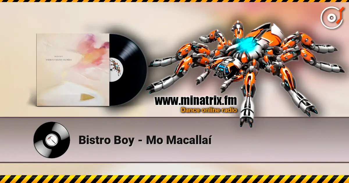 Bistro Boy - Mo Macallaí listen online in high quality | Minatrix.FM