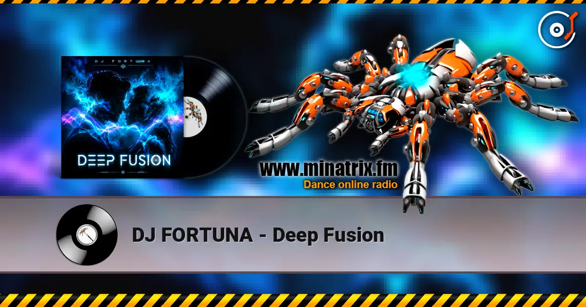 DJ FORTUNA - Deep Fusion listen online in high quality | Minatrix.FM