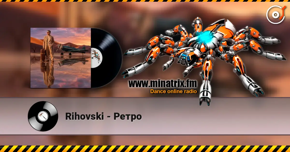 Rihovski - Ретро listen online in high quality | Minatrix.FM