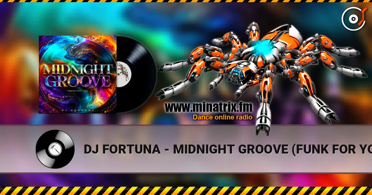 DJ FORTUNA - MIDNIGHT GROOVE  (FUNK FOR YOU) listen online in high quality | Minatrix.FM
