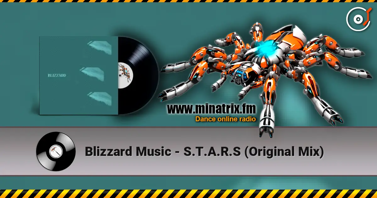 Blizzard Music - S.T.A.R.S (Original Mix) слухати онлайн у високій якості | Minatrix.FM