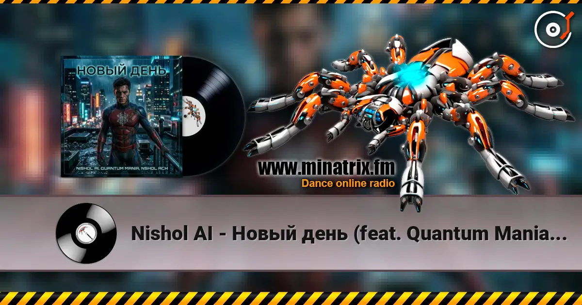 Nishol AI - Новый день (feat. Quantum Mania & NSHol Ach) listen online in high quality | Minatrix.FM