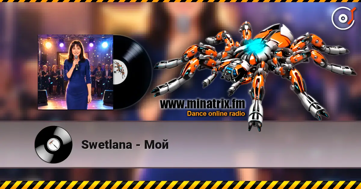 Swetlana - Мой слухати онлайн у високій якості | Minatrix.FM