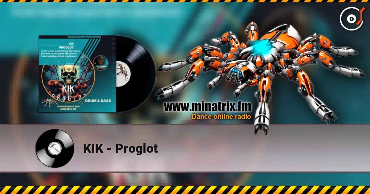 KIK - Proglot слухати онлайн у високій якості | Minatrix.FM