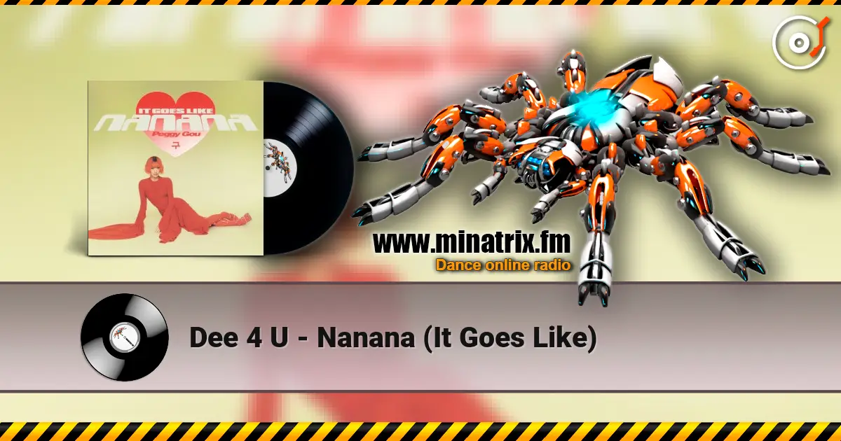Dee 4 U - Nanana (It Goes Like) слухати онлайн у високій якості | Minatrix.FM