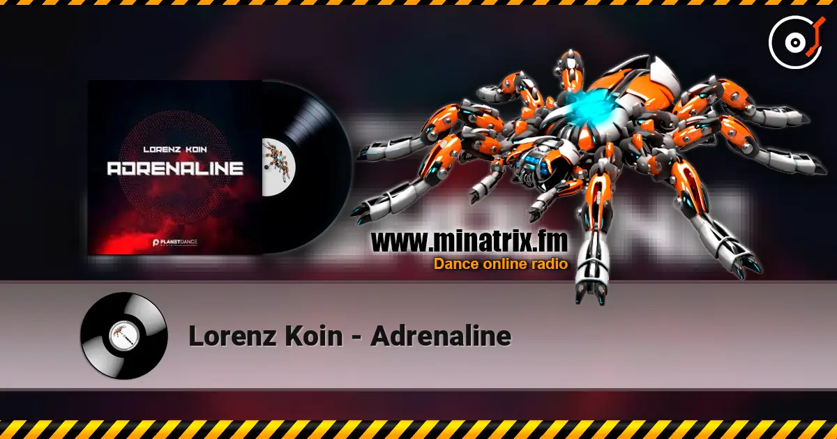 Lorenz Koin - Adrenaline слухати онлайн у високій якості | Minatrix.FM
