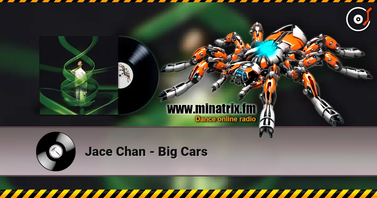 Jace Chan - Big Cars слухати онлайн у високій якості | Minatrix.FM