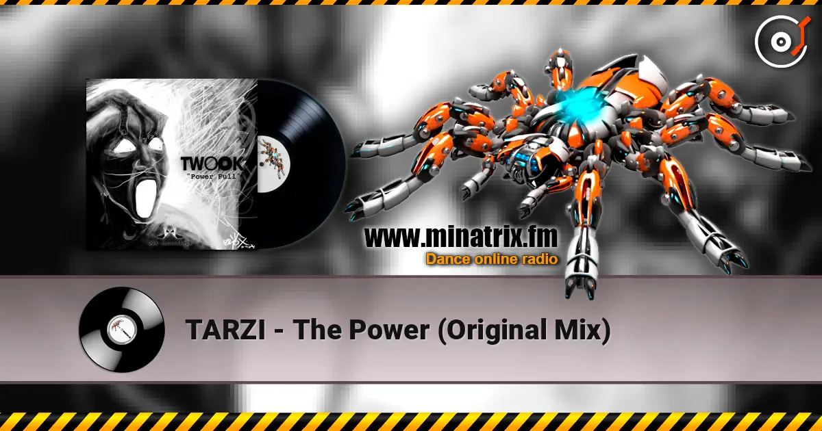 TARZI - The Power (Original Mix) слухати онлайн у високій якості | Minatrix.FM