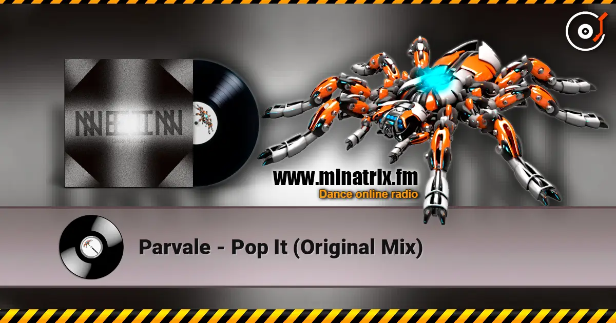Parvale - Pop It (Original Mix) слухати онлайн у високій якості | Minatrix.FM