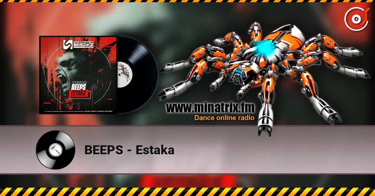 BEEPS - Estaka слухати онлайн у високій якості | Minatrix.FM