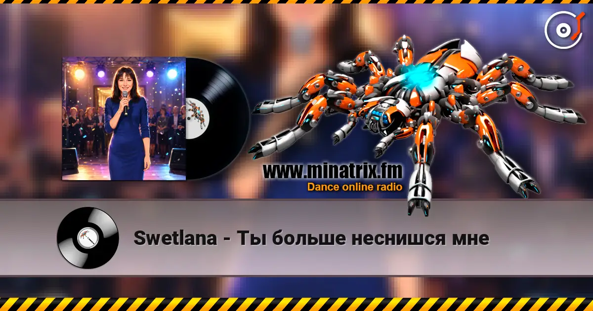 Swetlana - Ты больше неснишся мне слухати онлайн у високій якості | Minatrix.FM