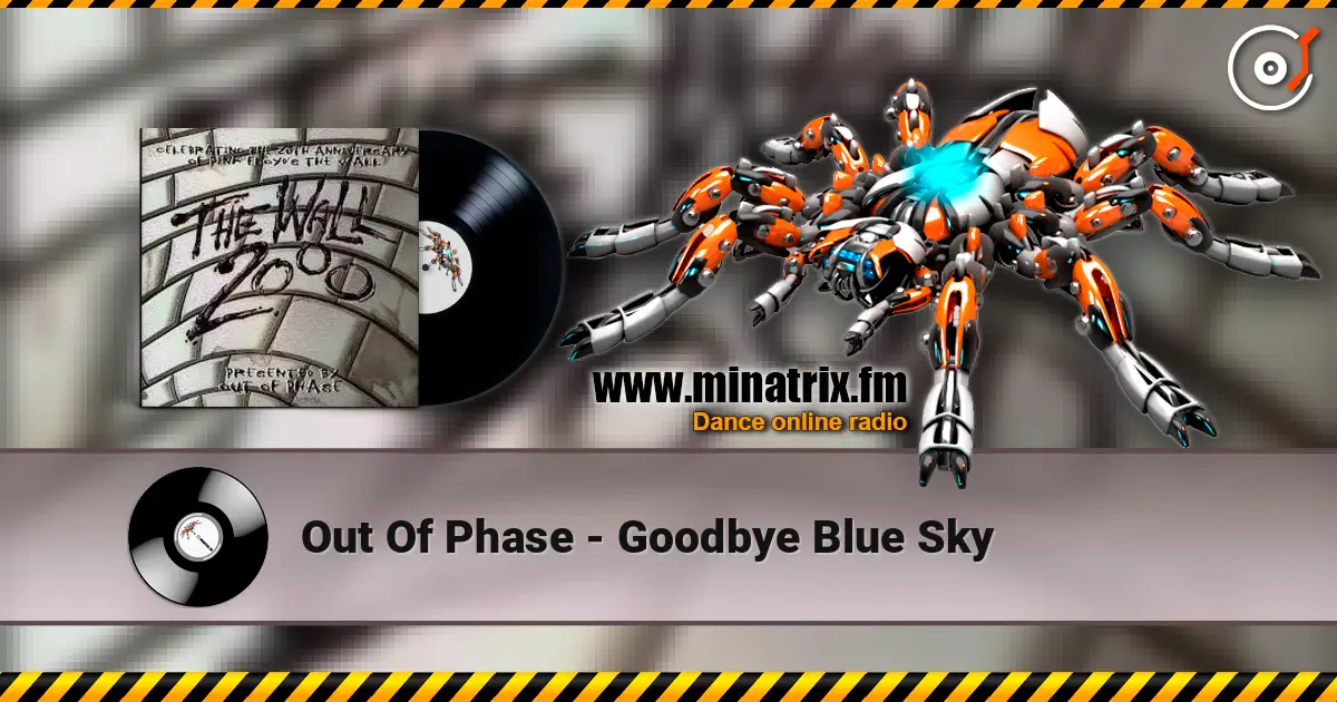 Out Of Phase - Goodbye Blue Sky слухати онлайн у високій якості | Minatrix.FM