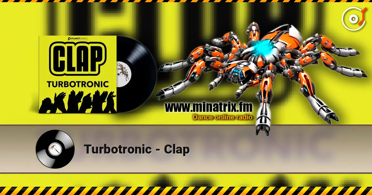 Turbotronic - Clap listen online in high quality | Minatrix.FM