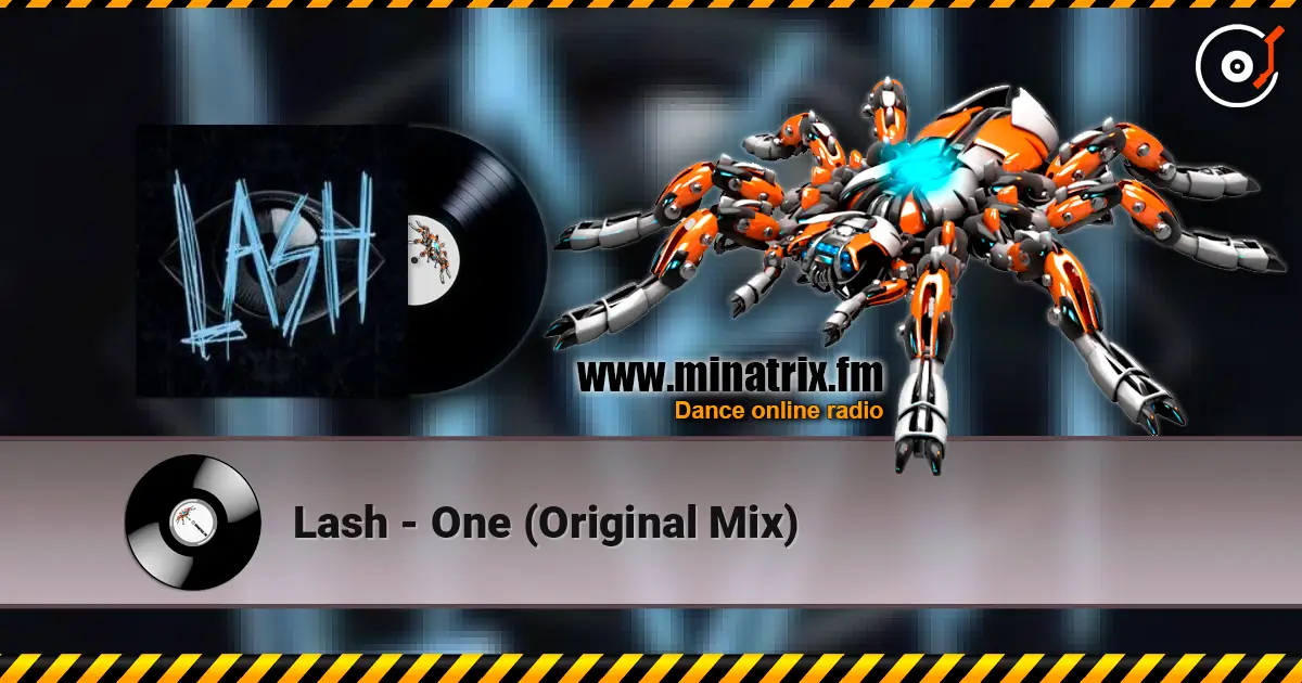 Lash - One (Original Mix) listen online in high quality | Minatrix.FM