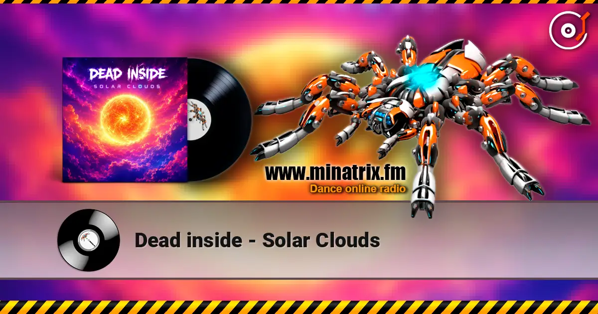Dead inside - Solar Clouds listen online in high quality | Minatrix.FM