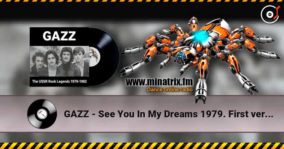 GAZZ - See You In My Dreams 1979. First version rehersal. Restored and remastered 2026 listen online in high quality | Minatrix.FM