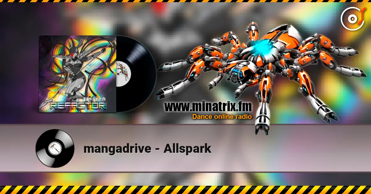 mangadrive - Allspark listen online in high quality | Minatrix.FM