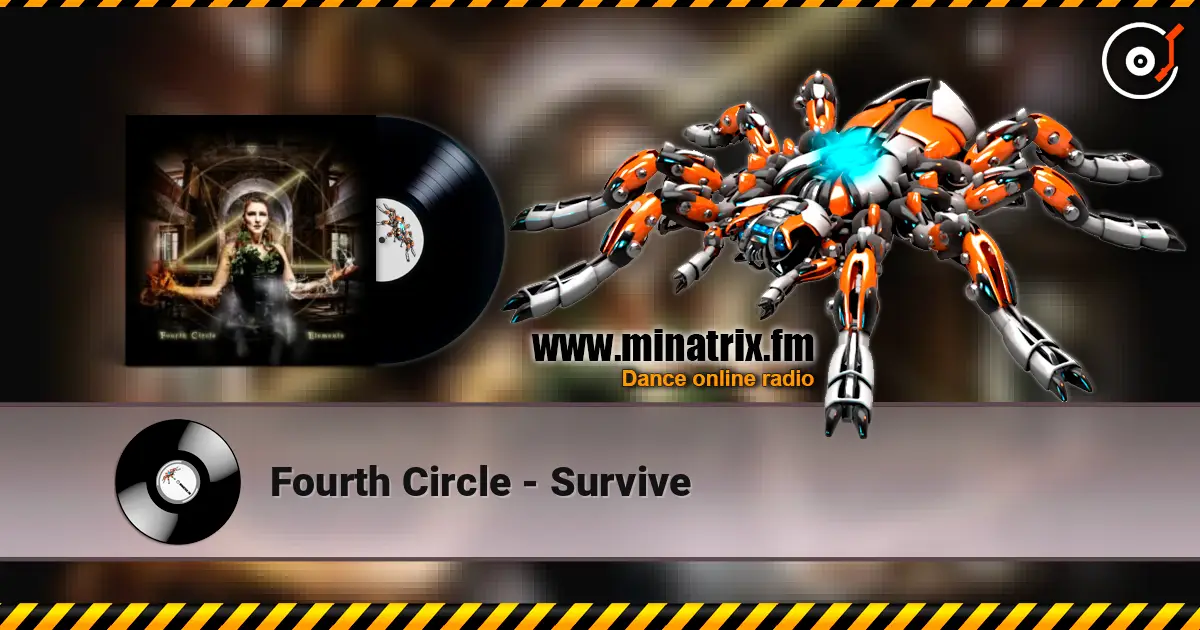Fourth Circle - Survive listen online in high quality | Minatrix.FM
