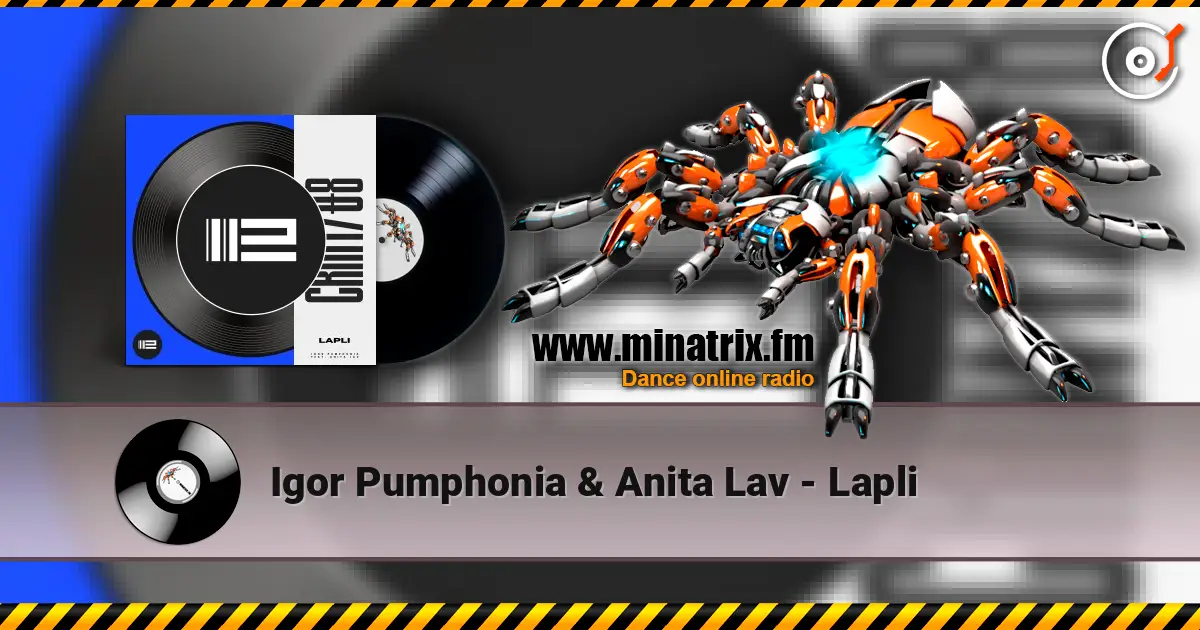 Igor Pumphonia & Anita Lav - Lapli listen online in high quality | Minatrix.FM