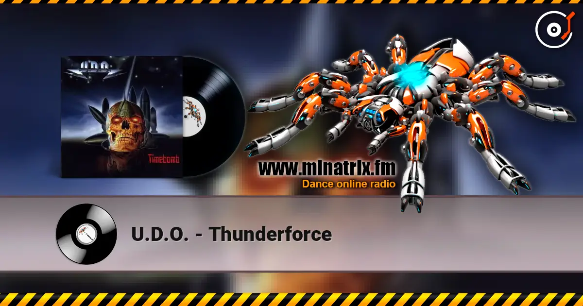 U.D.O. - Thunderforce listen online in high quality | Minatrix.FM
