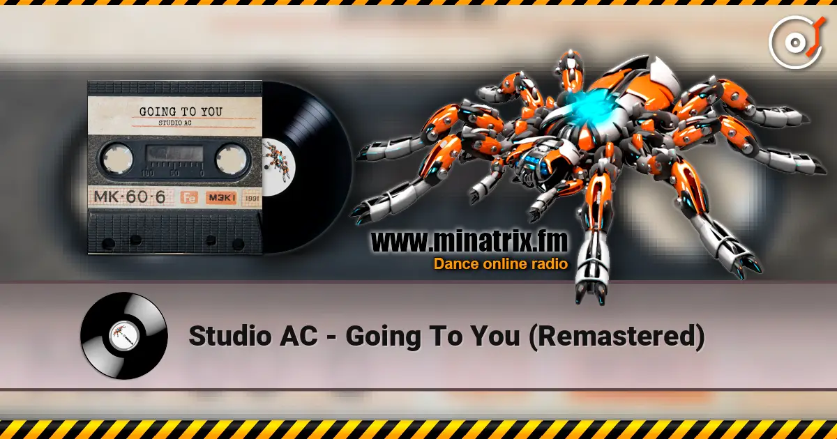 Studio AC - Going To You (Remastered) listen online in high quality | Minatrix.FM