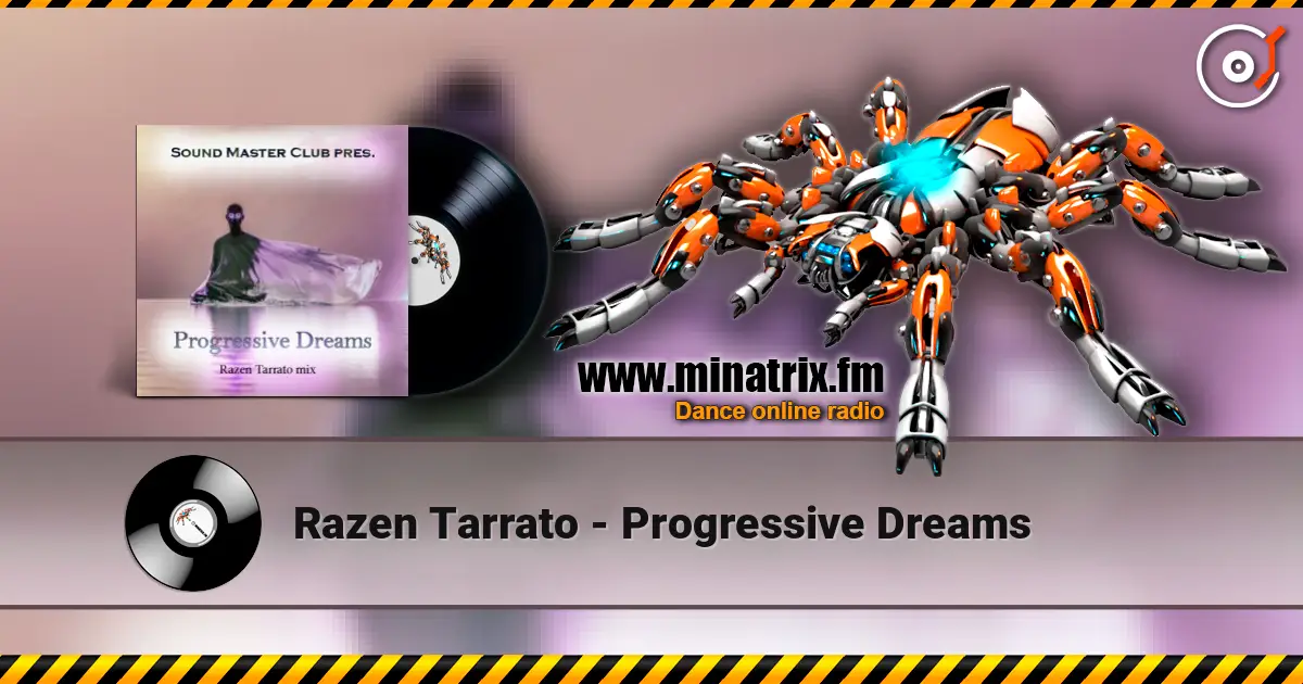 Razen Tarrato - Progressive Dreams listen online in high quality | Minatrix.FM