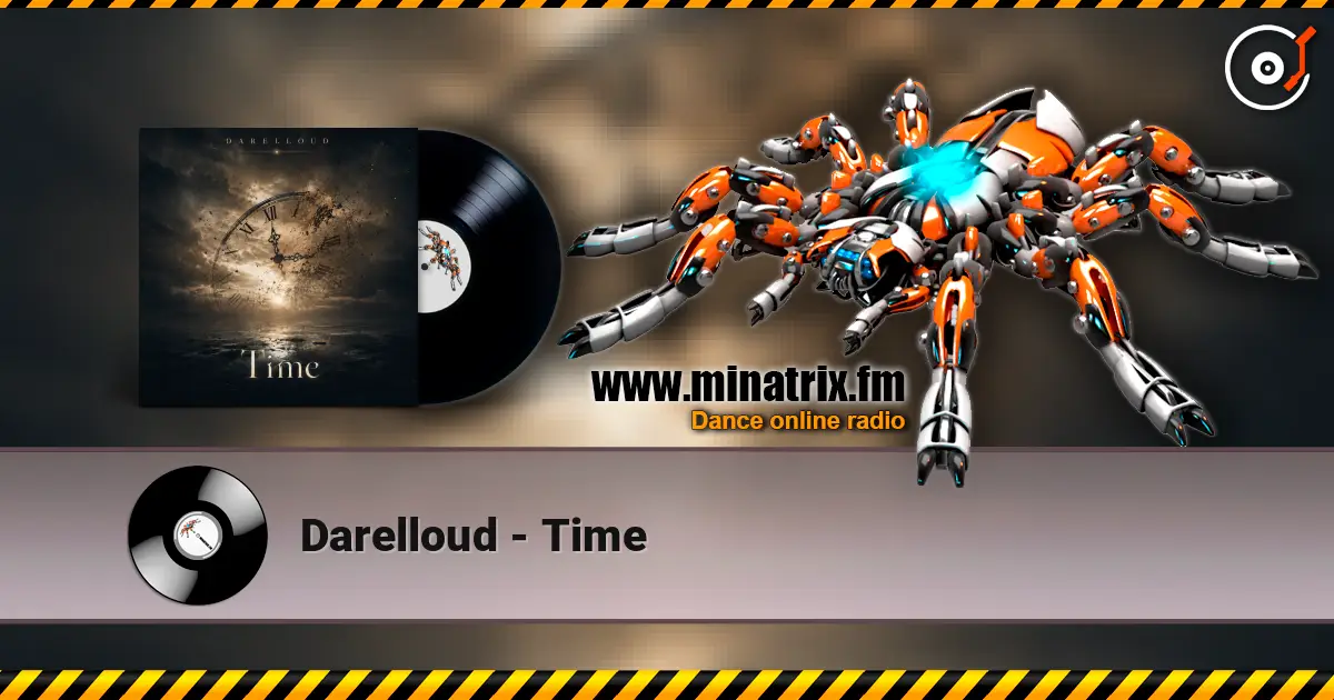 Darelloud - Time listen online in high quality | Minatrix.FM